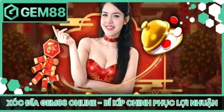 xóc đĩa Gem88 online